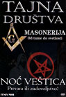 Tajna društva - Masonerija i Noć Veštica (DVD)