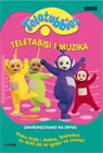 Teletabisi [Teletubbies] - Teletabisi i muzika (DVD)