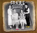Тxе Фрајле - Наш први албум са путовања (CD)