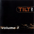 TILT  Volume 1 (CD)