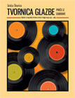 Sinisa Skarica - Tvornica glazbe – Price iz Dubrave - Knjiga druga: 1970 - 1989 (book)