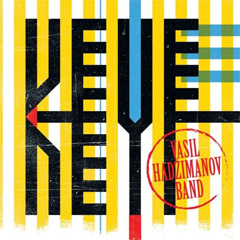 Vasil Hadzimanov Band - KEYF [album 2023] (CD)