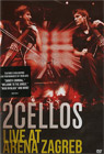 2Cellos - Live At Arena Zagreb (DVD)