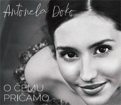 Antonela Doko - O cemu pricamo [album 2020] (CD)