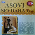 Asovi sevdaha 1 & 2 (2x CD)