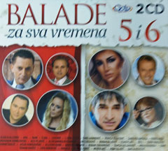 Balade za sva vremena 5 & 6 (2x CD)