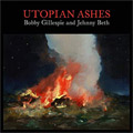 Bobby Gillespie And Jehnny Beth – Utopian Ashes [album 2021] (CD)