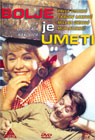 Bolje je umeti (DVD)