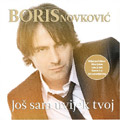 Boris Novković - Još sam uvijek tvoj (CD)