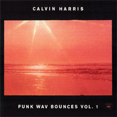 Calvin Harris - Funk Wav Bounces Vol.1 (CD)