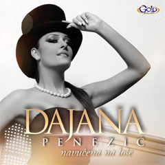 Dajana Penezic - Navucena na lose (CD)