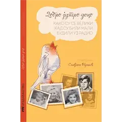 Добро јутро децо: Како су се велики кад су били мали будили уз радио (књига)