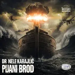 Dr. Nele Karajlić - Pijani brod [album 2026] (CD)