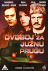 Dvoboj za južnu prugu (DVD)