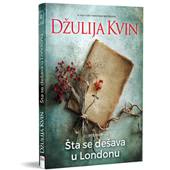 Džulija Kvin – Šta se dešava u Londonu (knjiga)