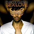 Enrique Iglesias - Sex And Love [new version] (CD)