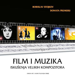 Donata Premeru i Borislav Stojkov - Film i muzika (book)