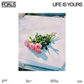 Foals – Life Is Yours [album 2022] [Vinyl] (LP)
