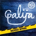 Galija - Najveći hitovi (CD)