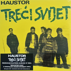 Haustor - Treći svijet [reizdanje 2022] [vinyl] (LP)