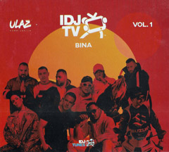 IDJTV Bina - Ulaz compilation vol.1 [2019] (CD)