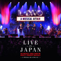 Il Divo - A Musical Affair: Live In Japan (CD+DVD)