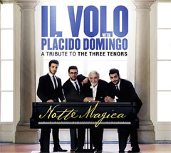 Il Volo With Placido Domingo ‎– Notte Magica - A Tribute To The Three Tenors (CD)