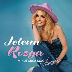 Jelena Rozga - Minut srca mog (acoustic) [album 2022] (CD)