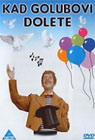 Kad golubovi dolete (DVD)