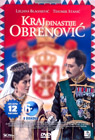Kraj dinastije Obrenović (6xDVD)