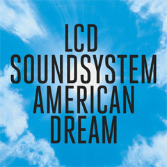 LCD Soundsystem - American Dream (CD)