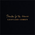 Leonard Cohen - Thanks For The Dance [album 2019] (CD) 