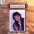 Lepa Lukić - Zapisano u vremenu (3xCD)