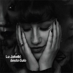 Lu Jakelić - Šesto čulo [album 2022] (CD)