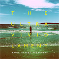 Manic Street Preachers – The Ultra Vivid Lament [album 2021] [vinyl] (LP)