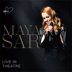 Maya Sar - Live In Theatre [uživo] (CD)