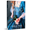 Meri Balog – Prvo dolazi brak (knjiga)