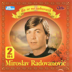 Miroslav Radovanović - Da se ne zaboravi (2x CD)