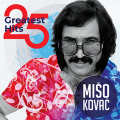 Mišo Kovač - 25 Greatest Hits [vinyl] (2x LP)