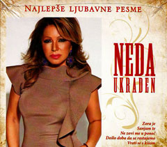 Neda Ukraden - The Greatest Love Songs (CD)