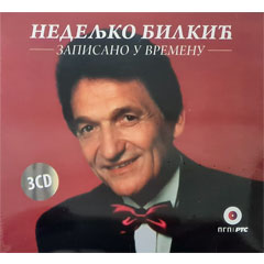 Nedeljko Bilkic - Zapisano u vremenu [box-set] (3x CD)