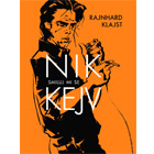 Nik Kejv / Nick Cave – Smiluj mi se [serbian edition] (strip)