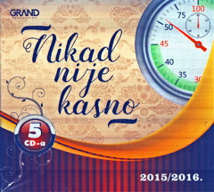 Nikad nije kasno - season 2015/2016 (5x CD)