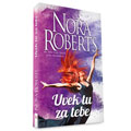 Nora Roberts – Uvek tu za tebe (knjiga)