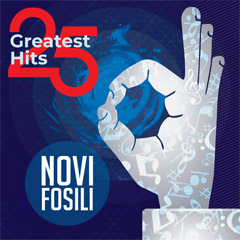 Novi Fosili - 25 Greatest Hits [vinyl] (2x LP)