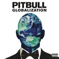 Pitbull - Globalization (CD)