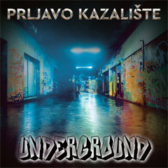 Prljavo Kazalište (Fileš / Bogović) - Underground [album 2023] (CD)