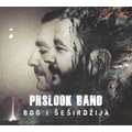 Prslook Band - Bog i šeširdžija [album 2020] (CD)