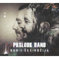 Prslook Band - Bog i sesirdzija [album 2020] (CD)