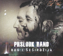 Prslook Band - Bog i sesirdzija [album 2020] (CD)